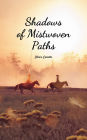 Shadows of Mistwoven Paths