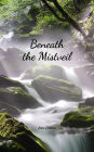 Beneath the Mistveil