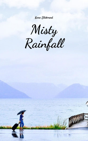 Misty Rainfall