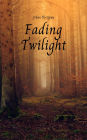 Fading Twilight