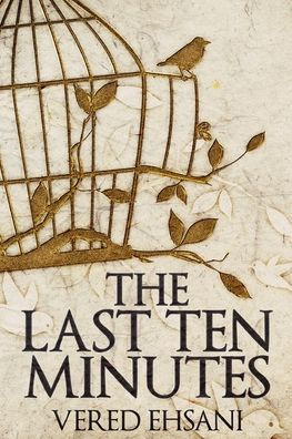 The Last Ten Minutes