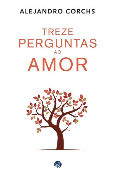 Treze Perguntas Ao Amor