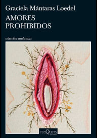 Title: Amores prohibidos, Author: Graciela Mántaras Loedel