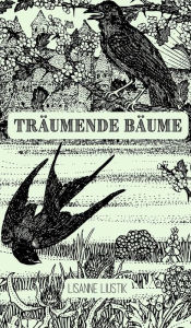 Title: Träumende Bäume, Author: Lisanne Liustik
