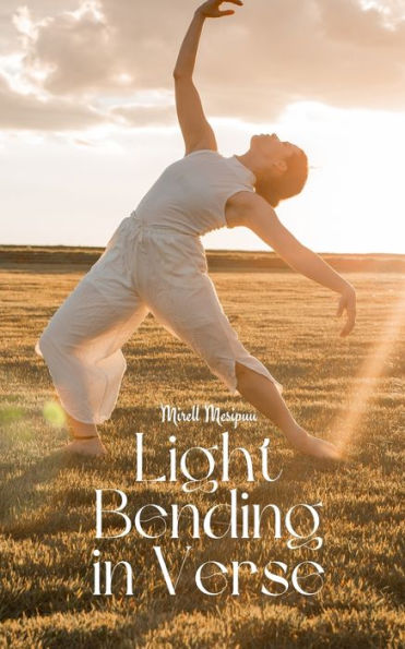 Light Bending Verse