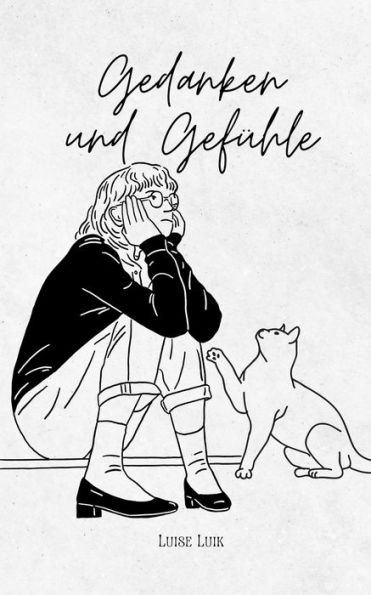 Gedanken und Gefühle