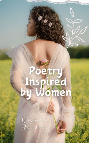 Poetry Inspired by Women