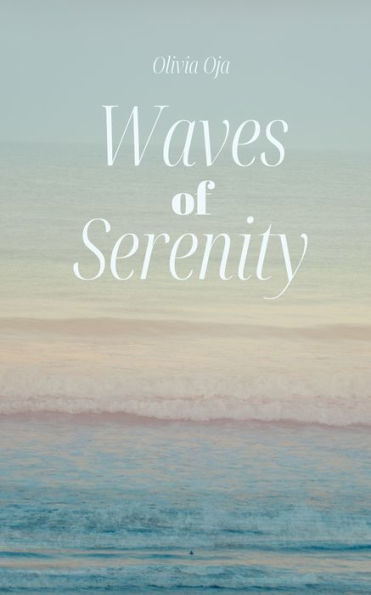 Waves of Serenity