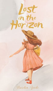 Title: Lost in the Horizon, Author: Aurelia Lende