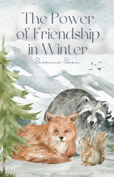 The Power of Friendship Winter: Best Friends Ever