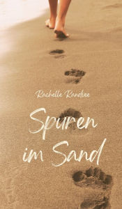 Title: Spuren im Sand, Author: Rachelle Randvee