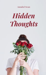 Title: Hidden Thoughts, Author: Annabel Swan