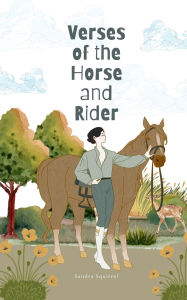Title: Verses of the Horse and Rider, Author: Sandra Squirrel