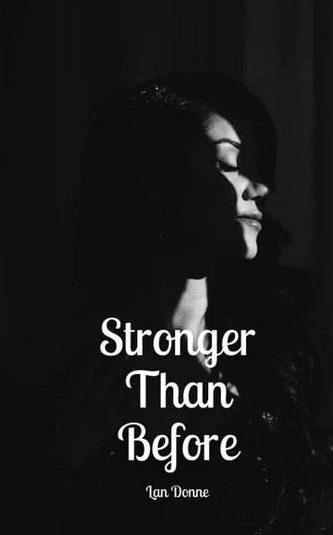 Stronger Than Before