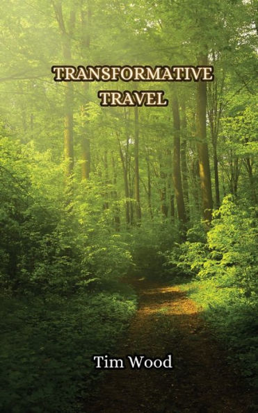 Transformative Travel
