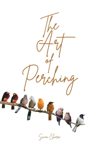 The Art of Perching