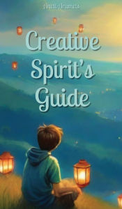 Title: Creative Spirit's Guide, Author: Anett Arumets