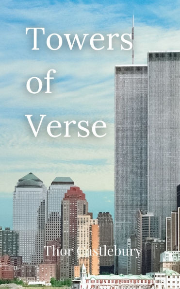 Towers of Verse