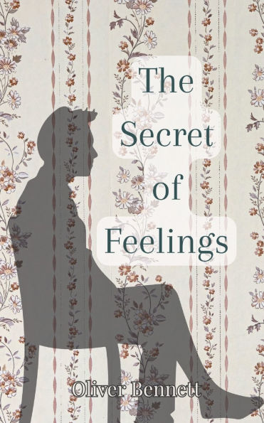 The Secret of Feelings