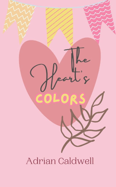 The Heart's Colors