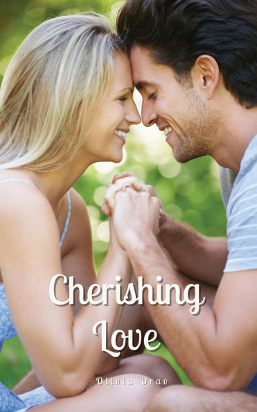 Cherishing Love