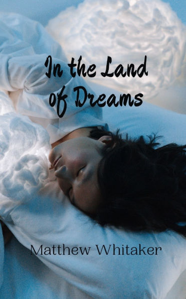 the Land of Dreams