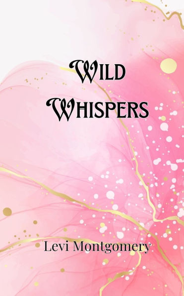 Wild Whispers