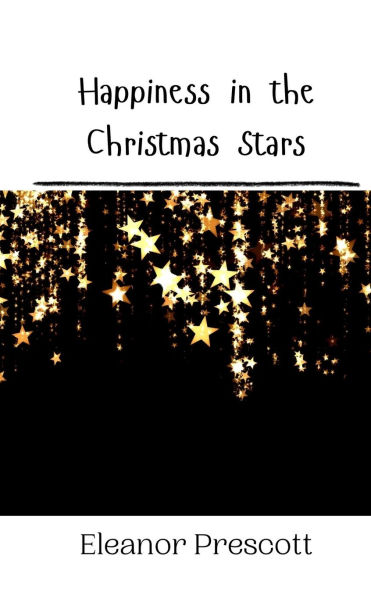 Happiness the Christmas Stars