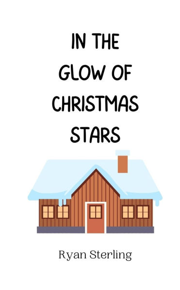 the Glow of Christmas Stars