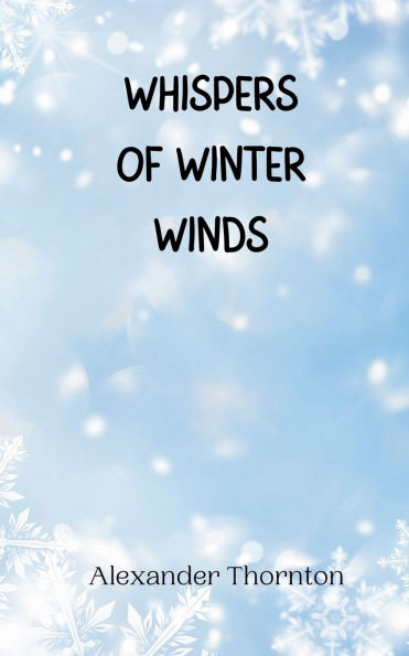 Whispers of Winter Winds