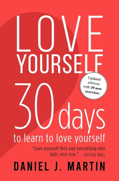 love Yourself: 30 days to learn yourself