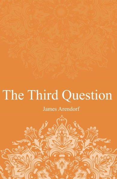 The Third Question