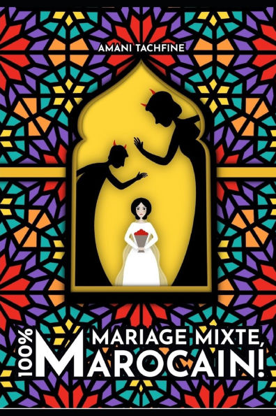 Mariage mixte, 100% Marocain!