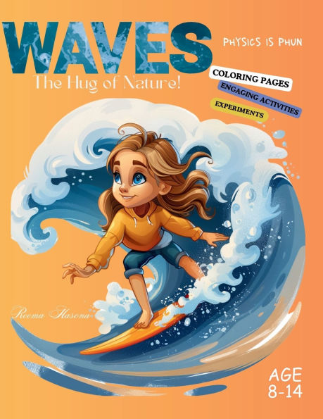 Waves: The Hug of Nature!