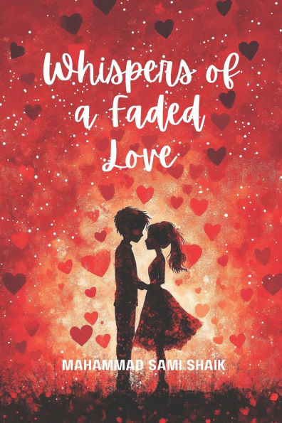 Whispers of a Faded Love