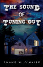 The Sound of Tuning Out