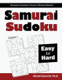 Samurai Sudoku: 500 Easy to Hard Sudoku Puzzles Overlapping into 100 Samurai Style