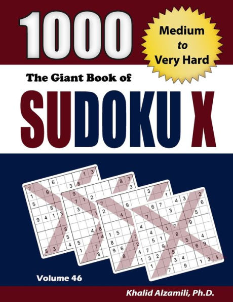 The Giant Book of Sudoku X: 1000 Medium to Very Hard Puzzles