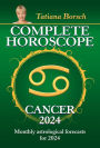 Complete Horoscope Cancer 2024: Monthly astrological forecasts for 2024
