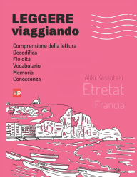 Title: LEGGERE viaggiando Ã¯Â¿Â½tretat, Author: Aliki Kassotaki