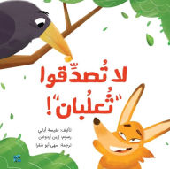 Title: Do not believe Foxy!, Author: Nefise Abasli