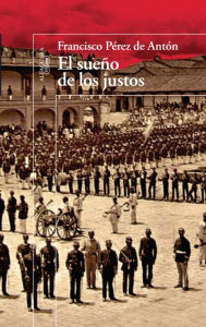 Title: El sueño de los justos, Author: Francisco Pérez de Antón