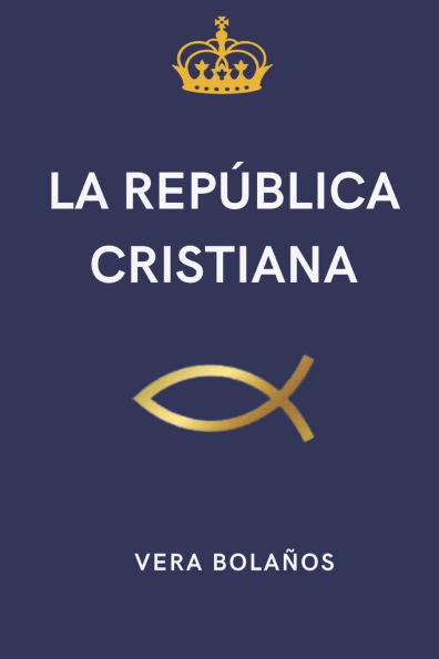 La RepÃ¯Â¿Â½blica Cristiana