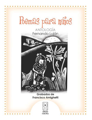 Poemas Para Ni 241 Os Antolog 237 A By Fernando Luj 225 N Francisco Amighetti Nook Book Ebook