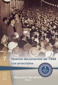 Title: Nuevos documentos de 1948: Los proscriptos, Author: Macarena Barahona