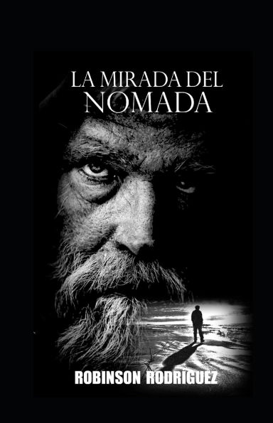 La mirada del nï¿½mada