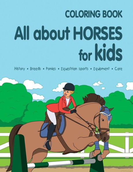 ALL ABOUT HORSES FOR KIDS