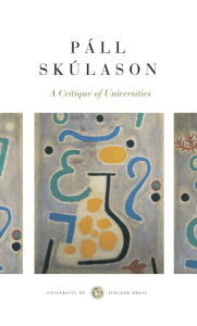 Title: A Critique of Universities, Author: Páll Skúlason