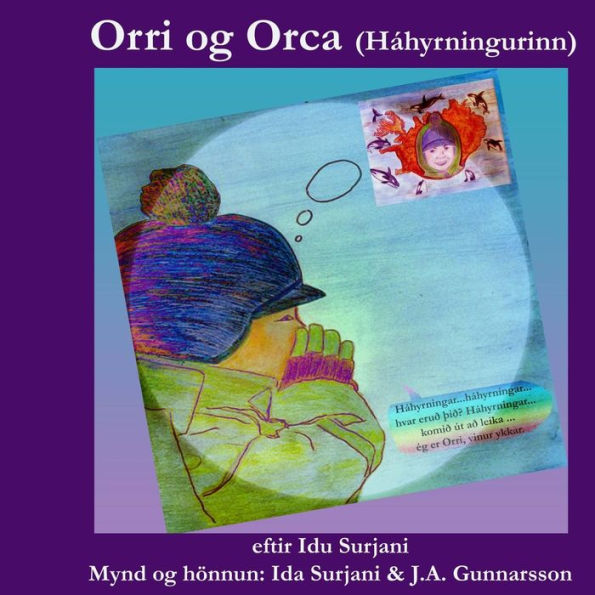Orri og Orca (Hï¿½hyrningurinn)