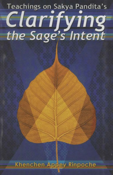 Teachings on Sakya Pandita's Clarifying the Sage's Intent